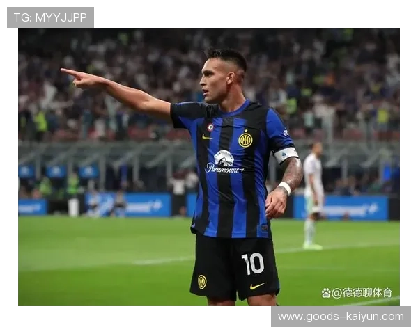 劳塔罗欧冠仅入4球，专访坦言锋线老化问题与调整策略